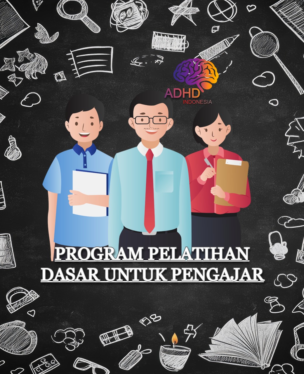 Pelatihan Dasar Pengajar ADHD Indonesia Kabupaten Lamandau